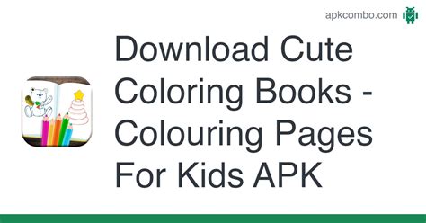 Cute Coloring Books Apk Colouring Pages For Kids 10 Android App