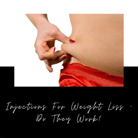 Injections For Weight Loss
