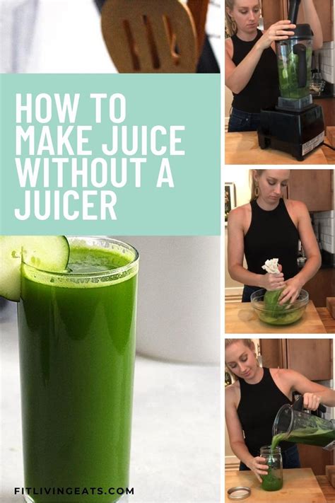 And, it's easy… it just takes a blender, a nut milk bag, and a little manpower. How to Make Juice Without a Juicer 2 - FitLiving Eats by ...
