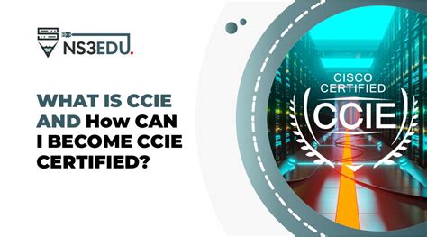What Is Ccie And How Can I Become Ccie Certified Blog On Networking