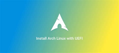 Cara Install Arch Linux Uefi Terupdate Emirar