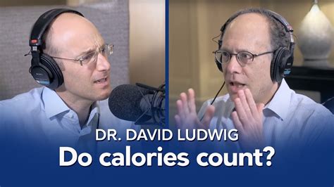 Do Calories Count The Carbohydrate Insulin Model Of Obesity With Dr