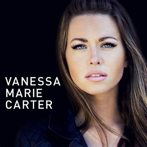 Vanessa Marie Carter By Vanessa Marie Carter On Spotify