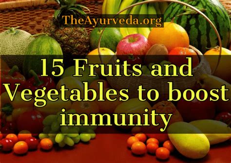 15 Fruits And Vegetables To Boost Immunity Theayurveda