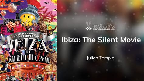 Ibiza The Silent Movie Trailer Indiebo6 Youtube