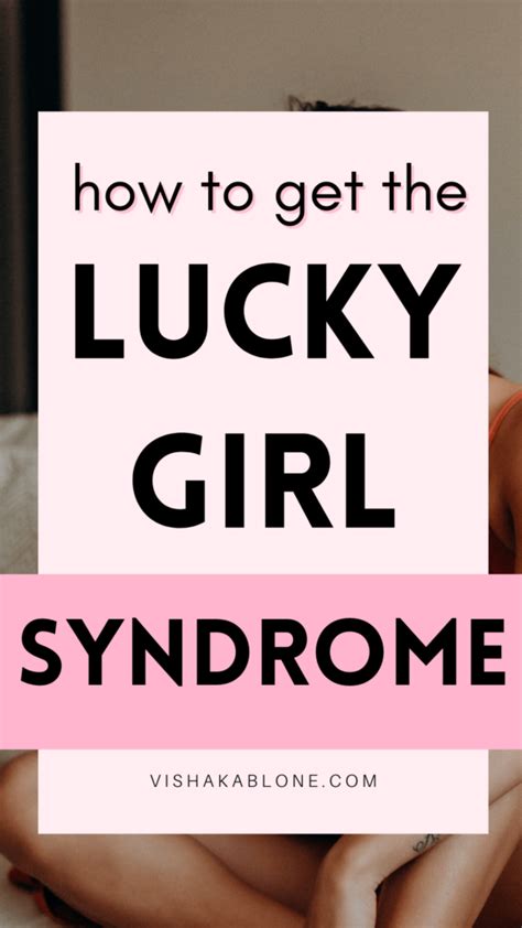 Lucky Girl Syndrome How To Get It And Manifest Your Dream Life