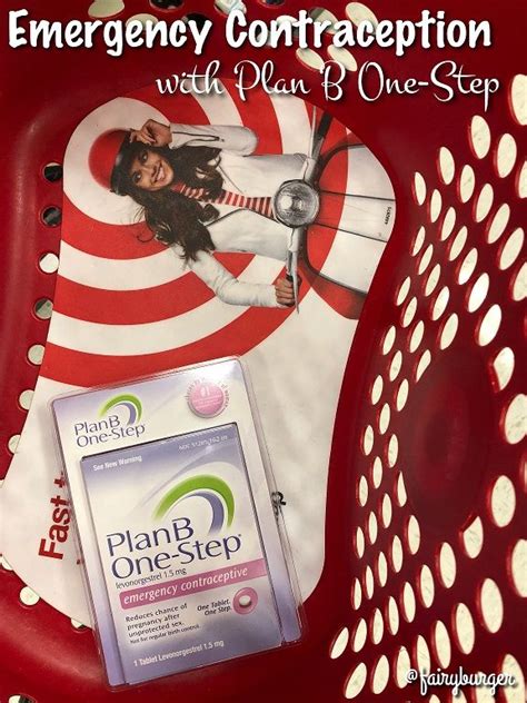 Emergency Contraception With Plan B One Step Emergency Contraception Contraception How To Plan
