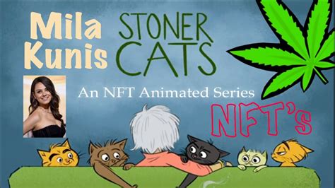 Stoner Cats By Mila Kunis Youtube