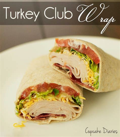 Turkey Wrap Recipe Ideas Torri Nunn