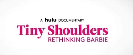 Cook Review Tiny Shoulders Is Thoughtful Documentary About Barbie