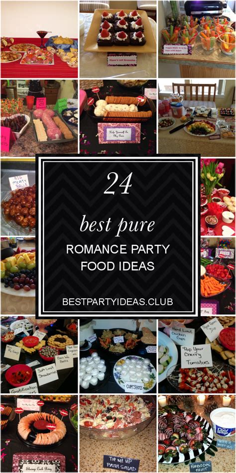 Pure Romance Party Food Ideas New Party Food Ideas And Recipes Pure Romance Party Food Pure