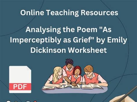 Analysing The Poem As Imperceptibly As Grief By Emily Dickinson