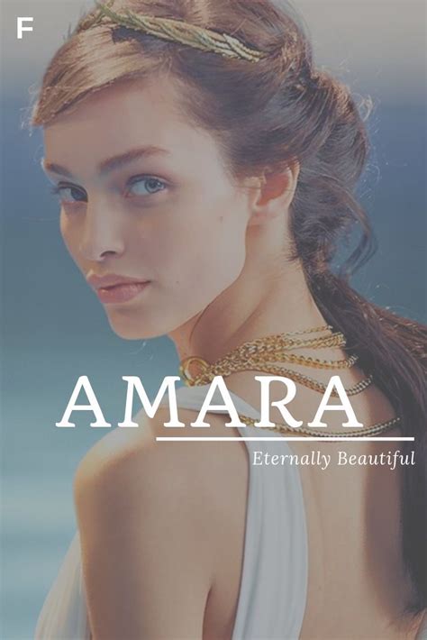 Amara Meaning Eternally Beautiful Greek Names A Baby Girl Names A