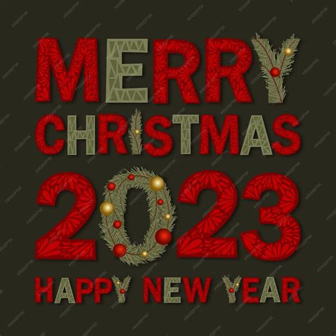 Premium Vector Lettering Merry Christmas And Happy New Year 2023