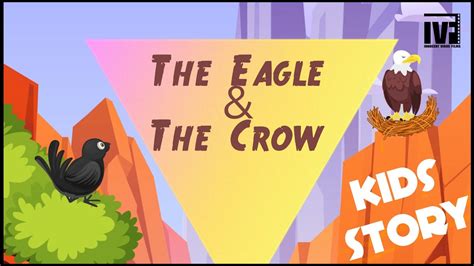 The Eagle And The Crow Kids Story Animation Stories Educational