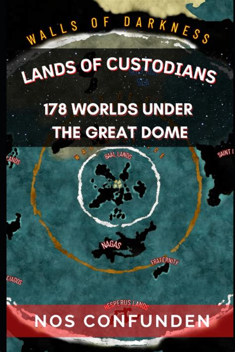 Lands Of Custodians 178 Worlds Under The Great Dome Terrainfinita