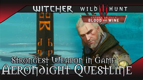 Witcher 3 Blood And Wine Aerondight Questline Best Silver Sword In