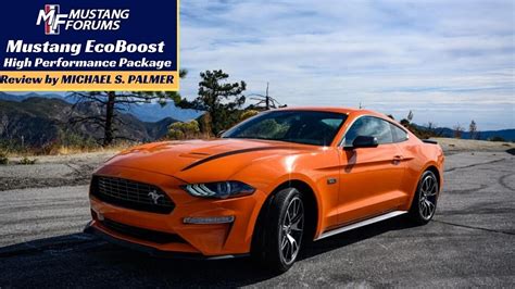 Mustang Ecoboost High Performance Package Review Mustangforums