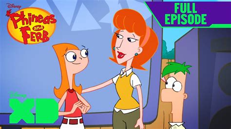 Moms Birthday Episode S1 E11 Full Episode Phineas And Ferb Disneyxd Youtube