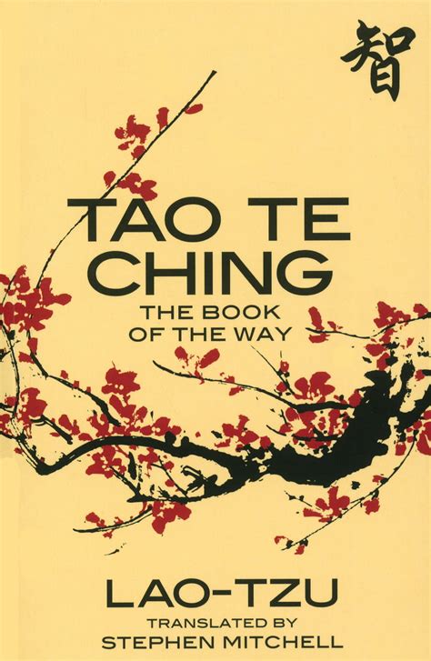 Tao Te Ching By Lao Tzu Translated By Stephen Mitchell
