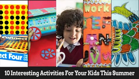 10 Interesting Activities For Your Kids This Summer Blogadda