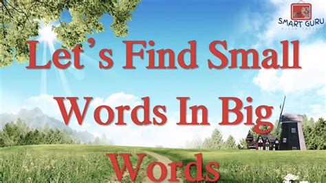 Finding Small Words In Big Words Callielemar