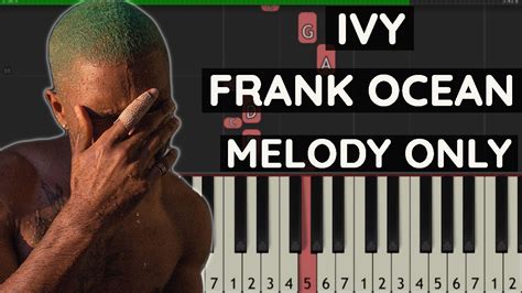 Deutsch translation of ivy by frank ocean. Frank Ocean - Ivy - Piano Tutorial Easy - YouTube