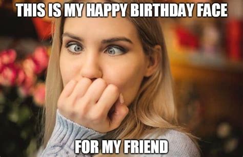 Funny Happy Birthday Memes Images To Share With Friends Happy