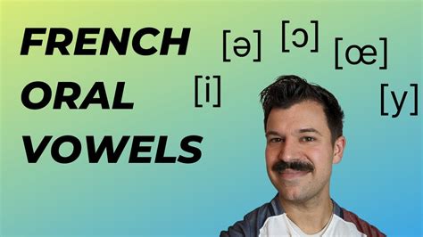 How To Pronounce French Oral Vowels Phases En Français Podcast Ep 02