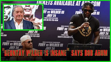 Deontay Wilder Insane For Tyson Fury Cheating Accusations Says Bob