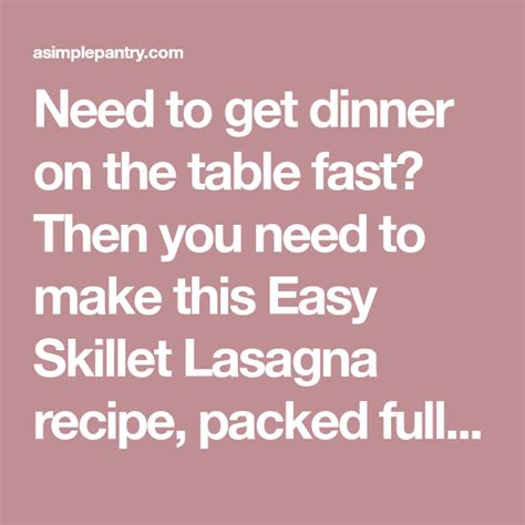 Easy Skillet Lasagna Recipe In 2020 With Images