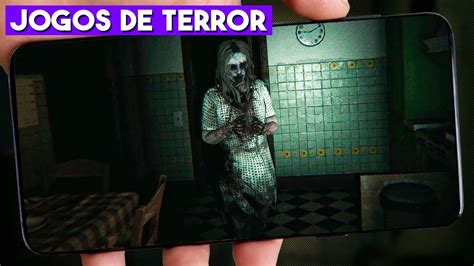 TOP MELHORES JOGOS DE TERROR PARA ANDROID YouTube