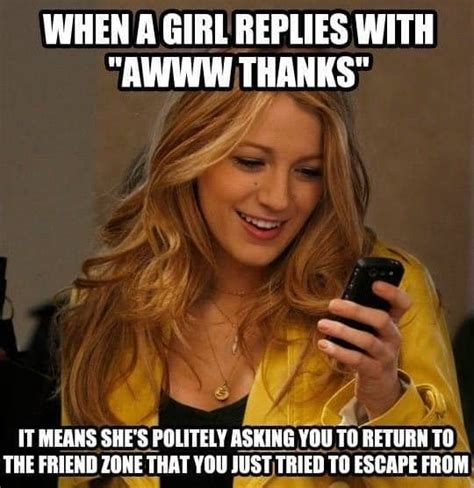 45 Friend Zone Memes That Re Way Too Real Sheideas