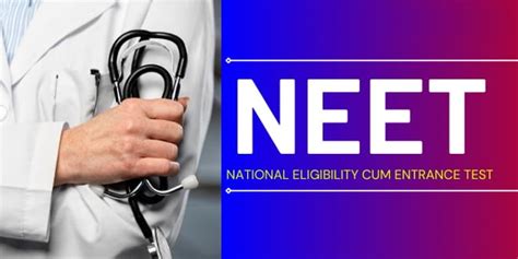 What Is Neet Exam In India Eligibility Syllabus Age Limit Fees