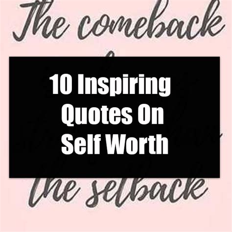 10 Inspiring Quotes On Self Worth