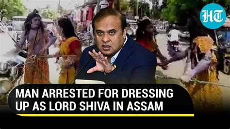 Not Blasphemous Cm Himanta Sarma After Assam Cops Arrest Activist Dressed Up As Lord Shiva