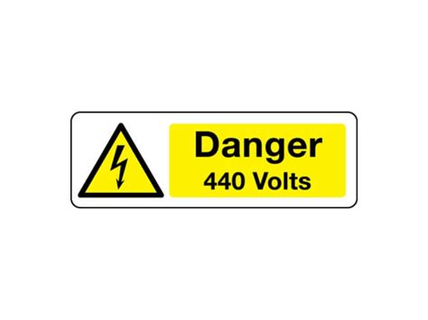 Danger 440 Volts Sign Hazard Signs Safe Industrial