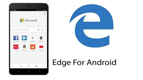 Microsoft Edge Browser For Android Mobile Youtube