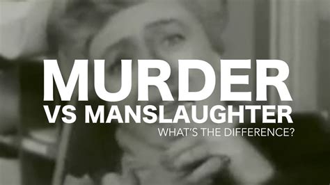 Murder Vs Manslaughter Youtube