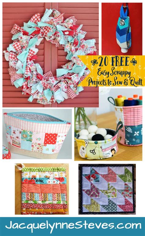 20 FREE Easy Scrappy Projects To Sew Quilt Jacquelynne Steves