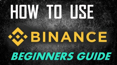 How To Use Binance Exchange Beginners Guide 2018 Youtube