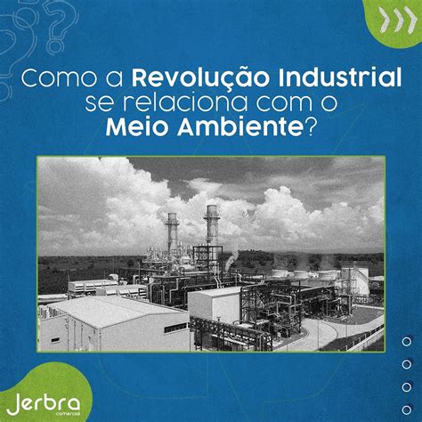 Revolucao Industrial E Meio Ambiente