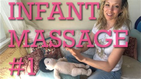 Infant Massage Course 1 Youtube