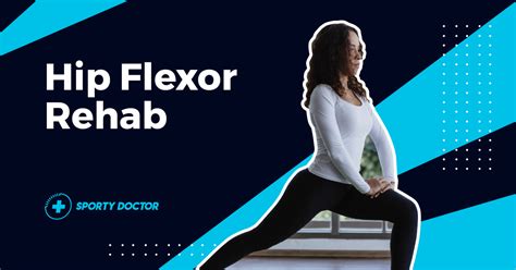 8 Best Hip Flexor Rehab Stretches And Exercises