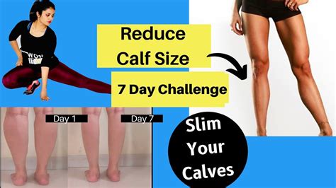 Reduce Calf Size Slim Your Calves At Home 7 Day Challenge Somya
