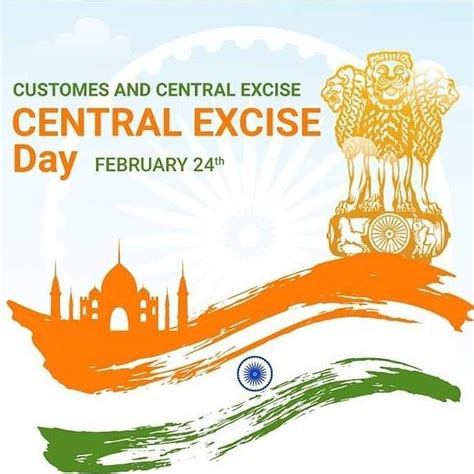 February 24 We Celebrate Central Excise Day Design Development