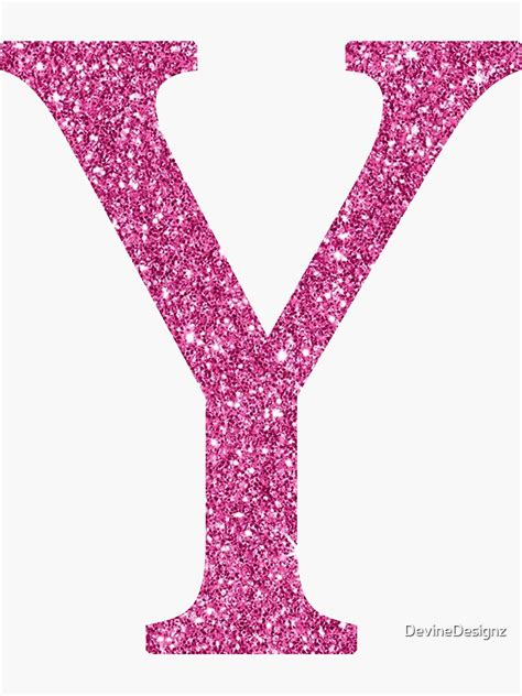 Pink Glitter Letter Y Sticker For Sale By Devinedesignz Redbubble