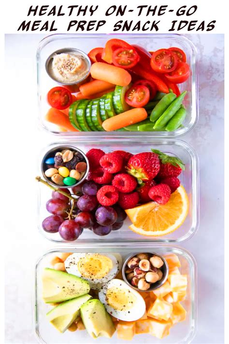 Healthy On The Go Meal Prep Snack Ideas Full Receipe