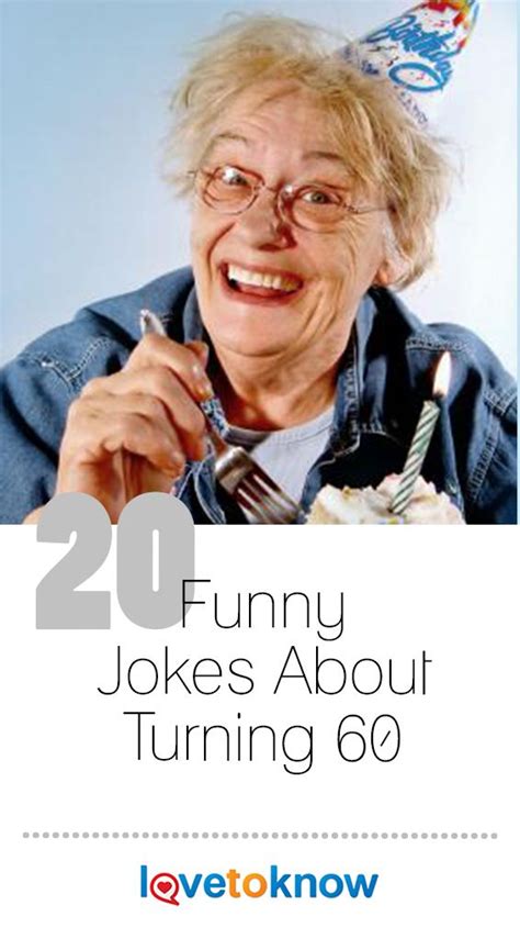 Turning 60 Jokes Funny 60th Birthday Quotes Freeloljokes