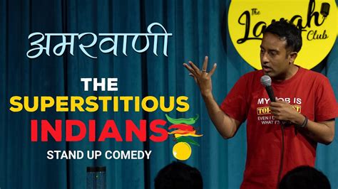 The Superstitious Indians Superstitions In India Stand Up Comedy